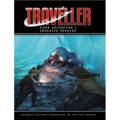 Traveller Core Adventure 1 Invasive Species